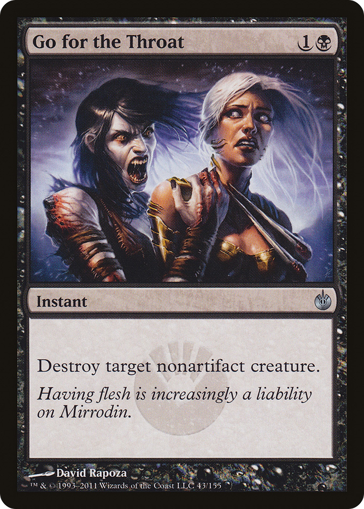 Image of Go for the Throat [Mirrodin Besieged]