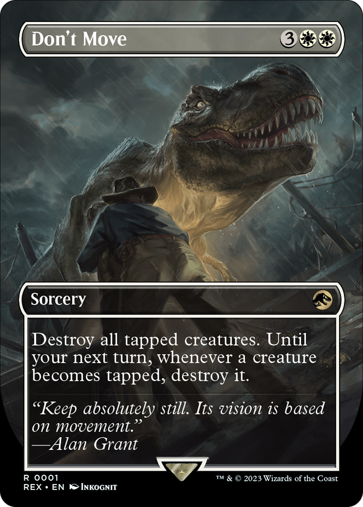 Image of Don't Move (Borderless) [Jurassic World Collection]