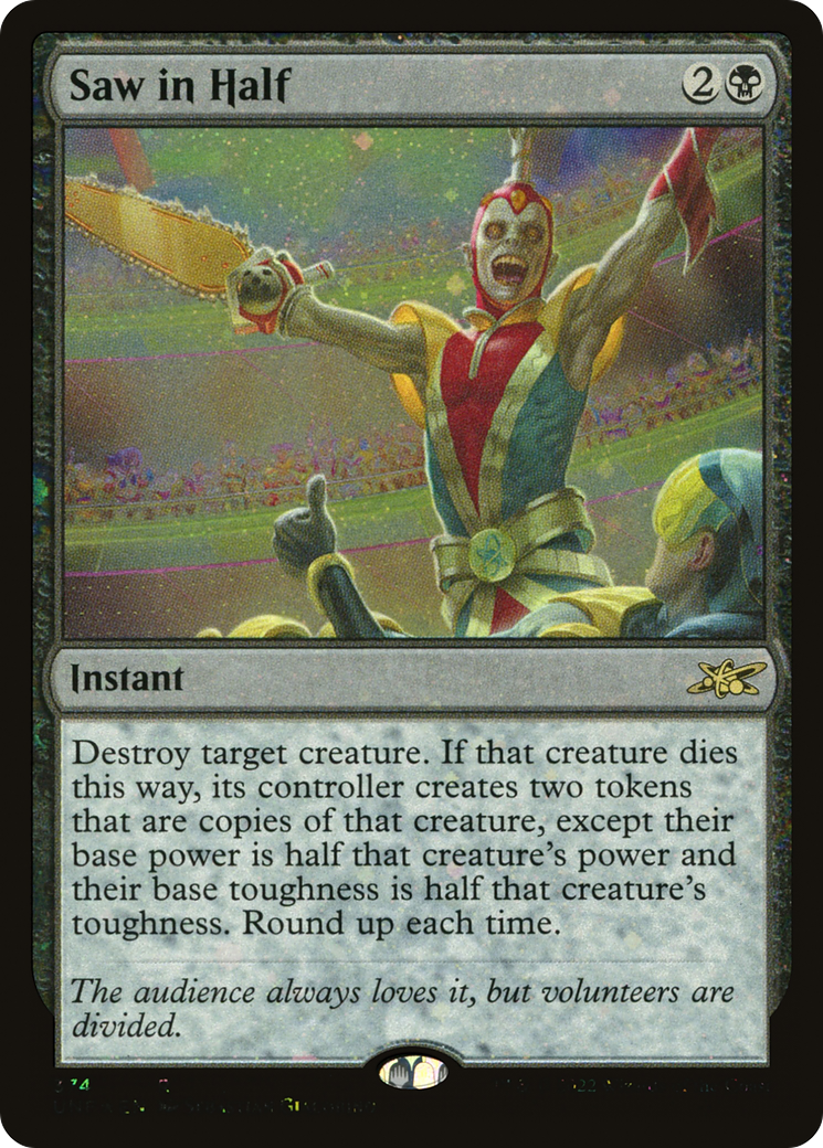 Image of Saw in Half (Galaxy Foil) [Unfinity]