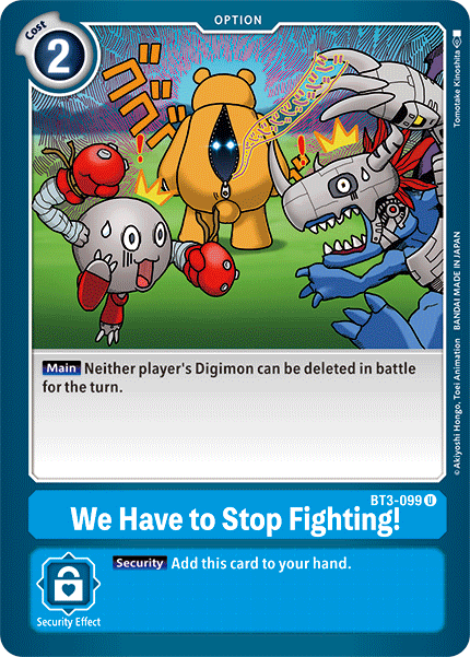 Image of We Have to Stop Fighting! [BT3-099] [Release Special Booster Ver.1.5]
