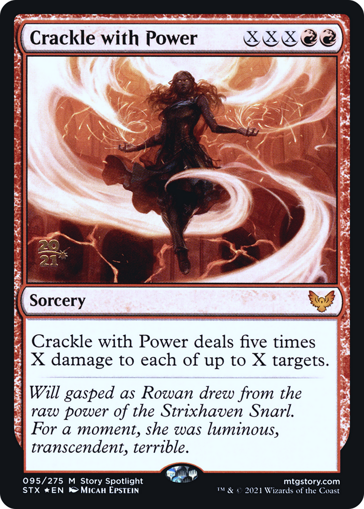 Image of Crackle with Power [Strixhaven: School of Mages Prerelease Promos]