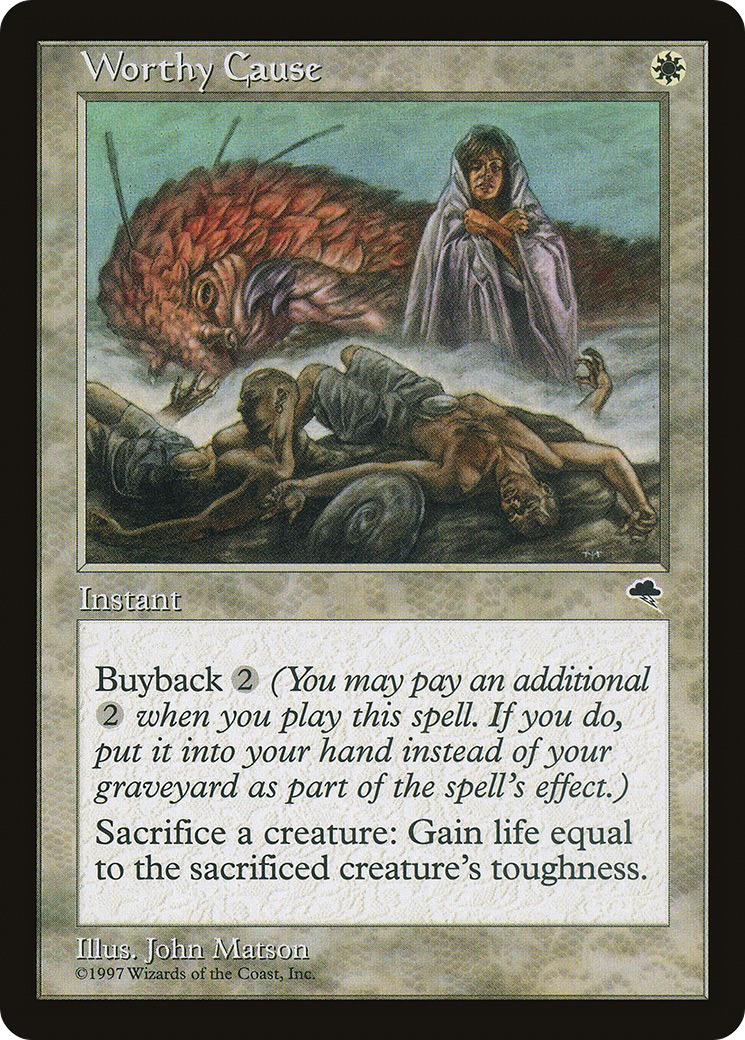 Image of Worthy Cause [Tempest]