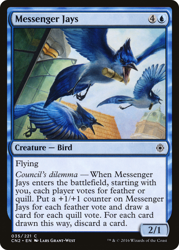 Image of Messenger Jays [Conspiracy: Take the Crown]