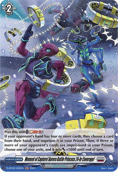 Image of Moment of Capture! Aurora Battle Princess 24-hr Coverage! (D-BT02/H26EN) [A Brush with the Legends]