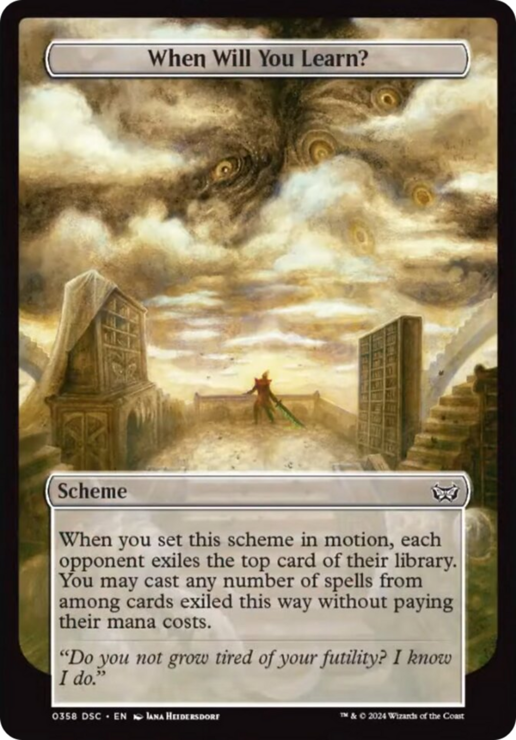 Image of When Will You Learn? (Full Art) [Duskmourn: Archenemy]