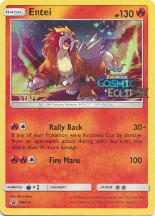 Image of Entei (SM219) (Staff Prerelease Promo) [Sun & Moon: Black Star Promos]