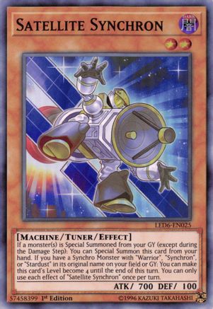 Image of Satellite Synchron [LED6-EN025] Super Rare