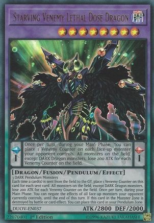 Image of Starving Venemy Lethal Dose Dragon [DUOV-EN037] Ultra Rare