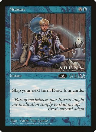Image of Meditate (4th Place) (Arena League) (OVER-) - Oversize Cards