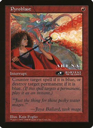 Image of Pyroblast (3rd Place) (Arena League) (OVER-) - Oversize Cards