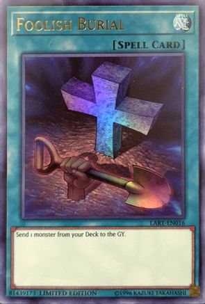 Image of Foolish Burial [LART-EN016] Ultra Rare