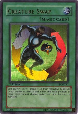 Image of Creature Swap [LOD-081] Ultra Rare