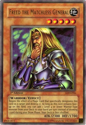 Image of Freed the Matchless General [LOD-016] Ultra Rare