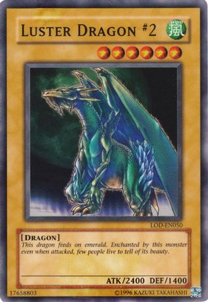 Image of Luster Dragon #2 [LOD-050] Super Rare