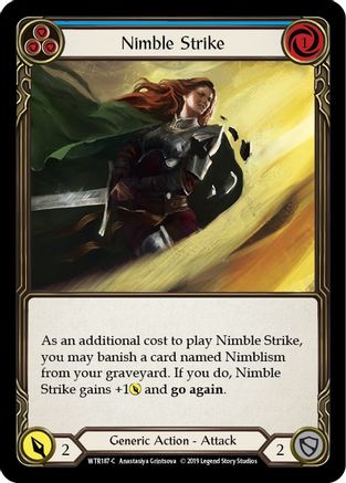Image of Nimble Strike (Blue) [U-WTR187] (Welcome to Rathe Unlimited)  Unlimited Normal