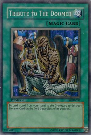 Image of Tribute to The Doomed [MRD-057] Super Rare