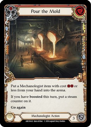 Image of Pour the Mold (Red) [U-ARC014] (Arcane Rising Unlimited)  Unlimited Normal