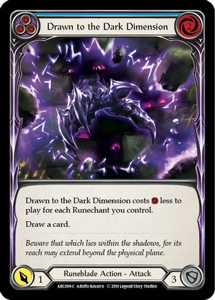 Image of Drawn to the Dark Dimension (Blue) [U-ARC099] (Arcane Rising Unlimited)  Unlimited Rainbow Foil