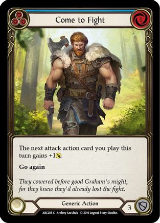 Image of Come to Fight (Blue) [ARC205-C] (Arcane Rising)  1st Edition Rainbow Foil