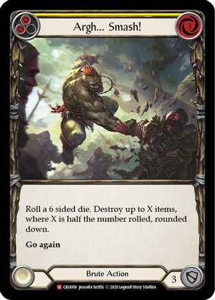 Image of Argh... Smash! [CRU009] (Crucible of War)  1st Edition Normal