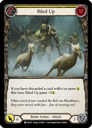 Image of Riled Up (Yellow) [CRU017] (Crucible of War)  1st Edition Normal