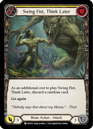 Image of Swing Fist, Think Later (Yellow) [CRU020] (Crucible of War)  1st Edition Rainbow Foil