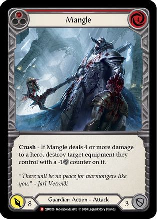 Image of Mangle [CRU026] (Crucible of War)  1st Edition Rainbow Foil