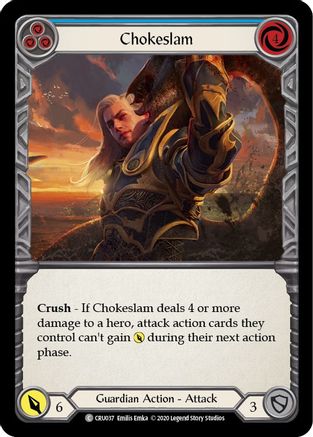 Image of Chokeslam (Blue) [CRU037] (Crucible of War)  1st Edition Normal