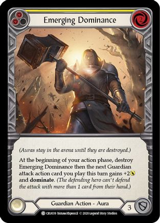 Image of Emerging Dominance (Yellow) [CRU039] (Crucible of War)  1st Edition Rainbow Foil