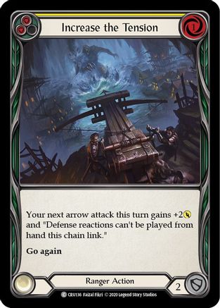 Image of Increase the Tension (Yellow) [CRU136] (Crucible of War)  1st Edition Rainbow Foil