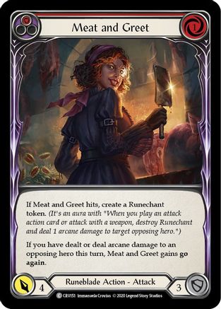 Image of Meat and Greet (Red) [CRU151] (Crucible of War)  1st Edition Rainbow Foil