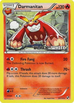 Image of Darmanitan (25/114) (Prerelease Promo) [Black & White: Black Star Promos]