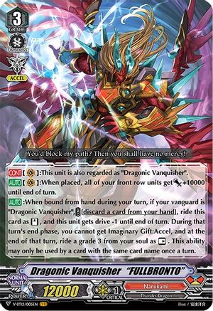 Dragonic Vanquisher "FULLBRONTO" (DIVINE LIGHTNING RADIANCE)