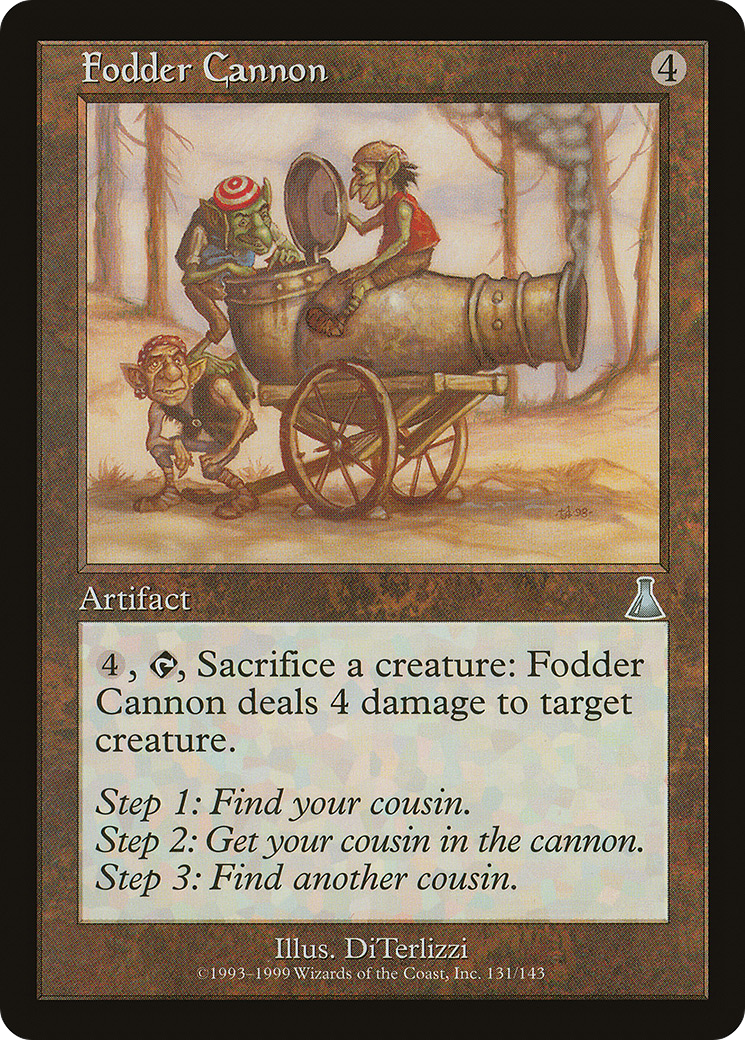 Image of Fodder Cannon [Urza's Destiny]