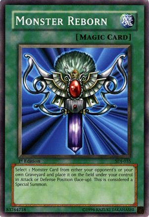 Image of Monster Reborn [SDJ-035] Common