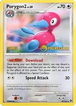 Image of Porygon2 (49/106) (Staff Prerelease Promo) [Diamond & Pearl: Black Star Promos]