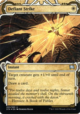 Image of Defiant Strike (Foil Etched) [Strixhaven: School of Mages Mystical Archive]