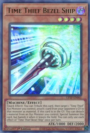 Image of Time Thief Bezel Ship [GFTP-EN061] Ultra Rare