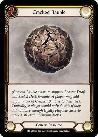 Image of Cracked Bauble [U-MON306] (Monarch Unlimited)  Unlimited Normal