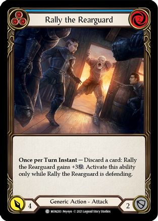 Image of Rally the Rearguard (Blue) [U-MON283] (Monarch Unlimited)  Unlimited Normal
