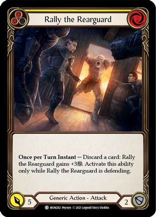 Image of Rally the Rearguard (Yellow) [U-MON282] (Monarch Unlimited)  Unlimited Normal
