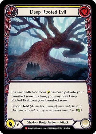 Image of Deep Rooted Evil [U-MON123-RF] (Monarch Unlimited)  Unlimited Rainbow Foil