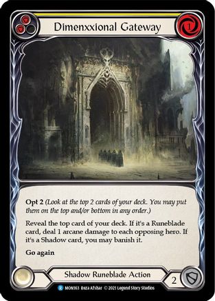 Image of Dimenxxional Gateway (Yellow) [MON163-RF] (Monarch)  1st Edition Rainbow Foil