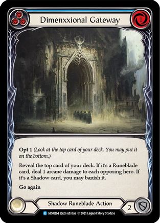Image of Dimenxxional Gateway (Blue) [MON164] (Monarch)  1st Edition Normal