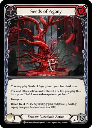 Image of Seeds of Agony (Red) [MON183-RF] (Monarch)  1st Edition Rainbow Foil