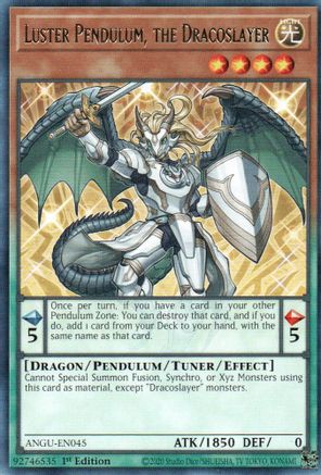 Image of Luster Pendulum, the Dracoslayer (Rare) [ANGU-EN045] Rare