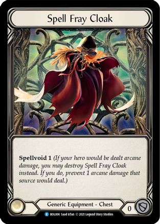 Image of Spell Fray Cloak [BOL006] (Monarch Boltyn Blitz Deck)