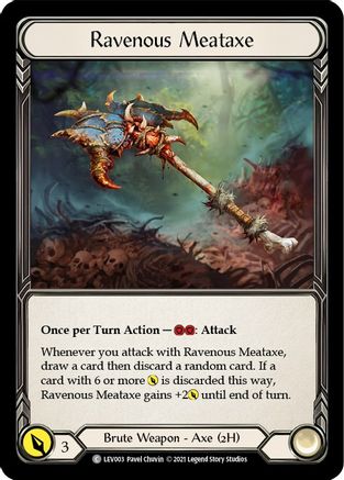 Image of Ravenous Meataxe [LEV003] (Monarch Levia Blitz Deck)
