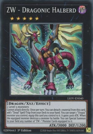 Image of ZW - Dragonic Halberd [LIOV-EN040] Super Rare