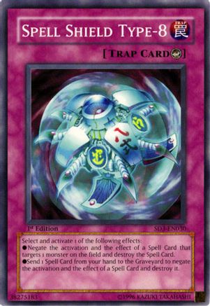 Image of Spell Shield Type-8 [SD3-EN030] Common